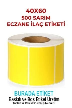40 mm x 60 mm Termal Sarı Eczane İlaç Tarif Etiketi 500 Adet ( 1 Rulo )